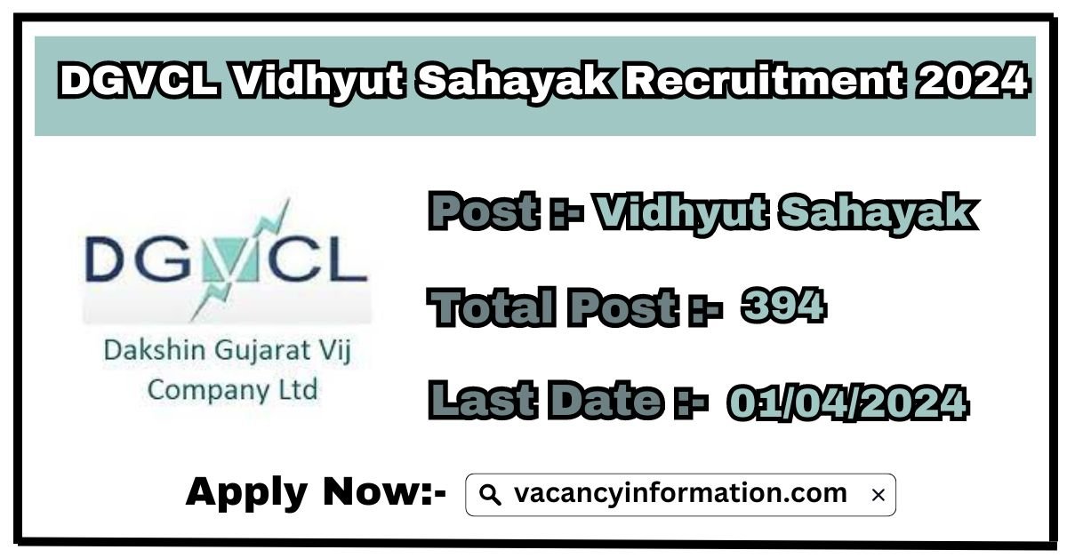 DGVCL Vidhyut Sahayak Recruitment 2024