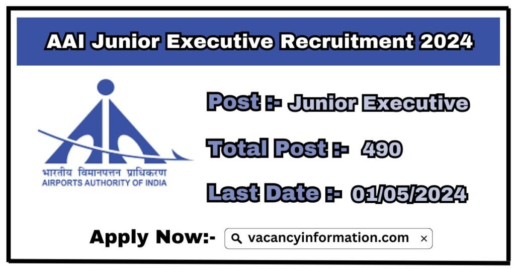 AAI Junior Executive Recruitment 2024
