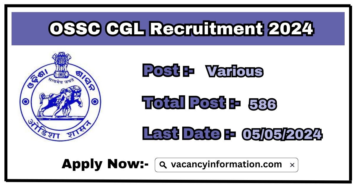 OSSC CGL Recruitment 2024