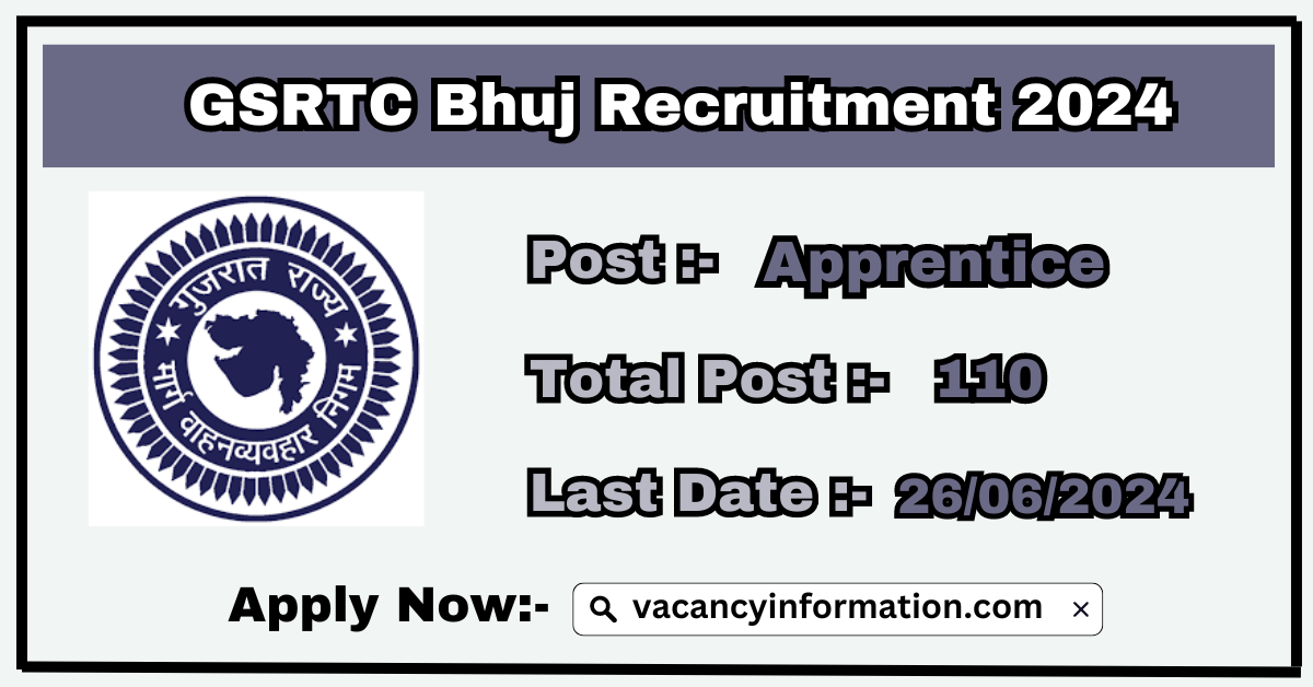 GSRTC Bhuj Recruitment 2024