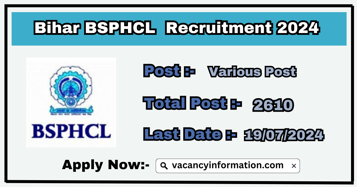 Bihar BSPHCL Various Post Recruitment 2024 - Sarkari Job