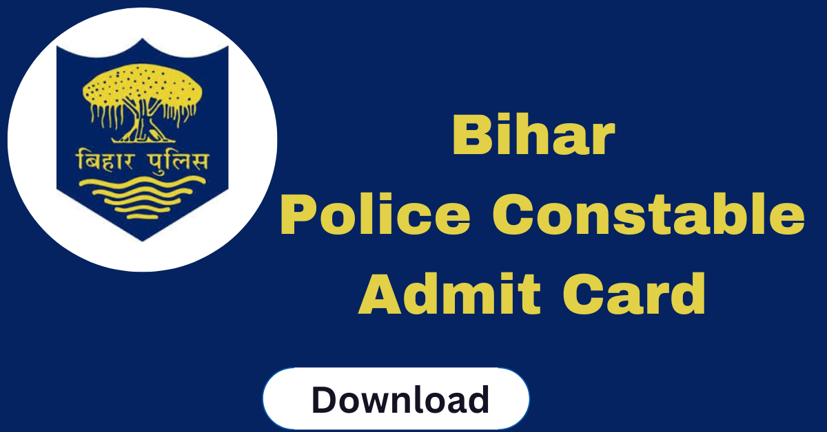 Bihar Police Constable Exam Admit Card 2024: Download Link, New Exam Date Out