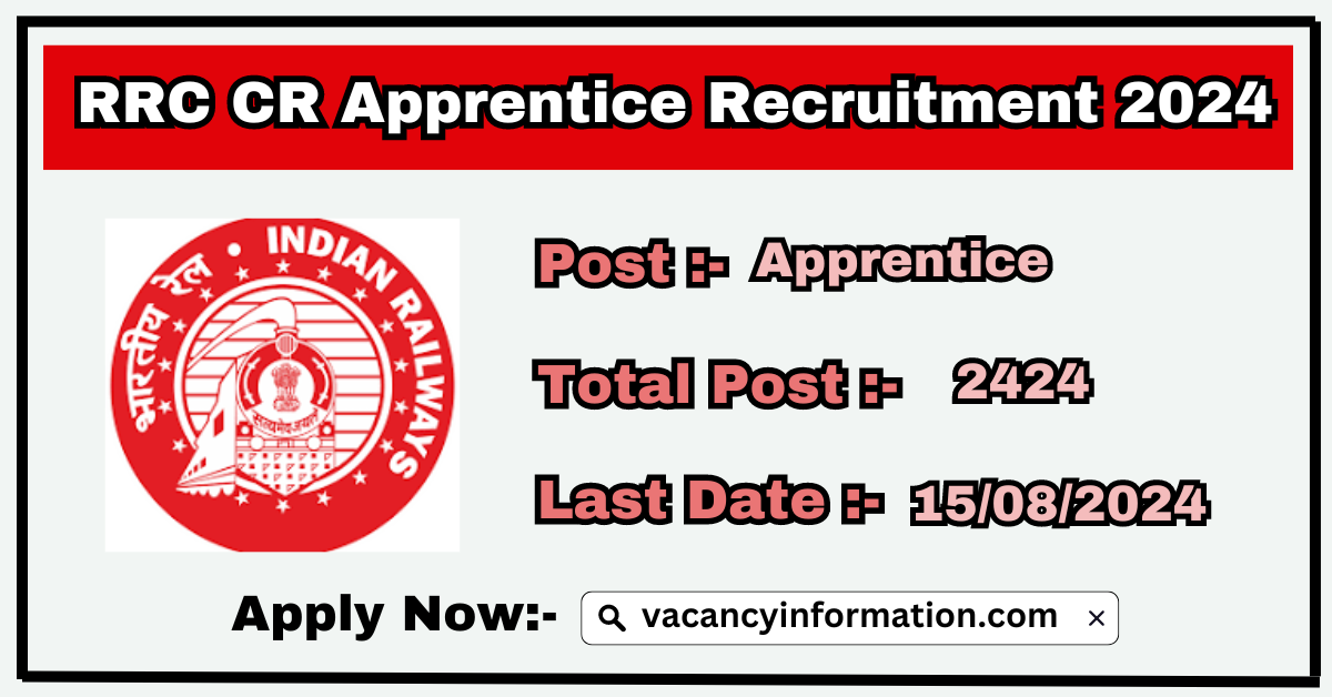 RRC Central Railway Apprentice Recruitment 2024