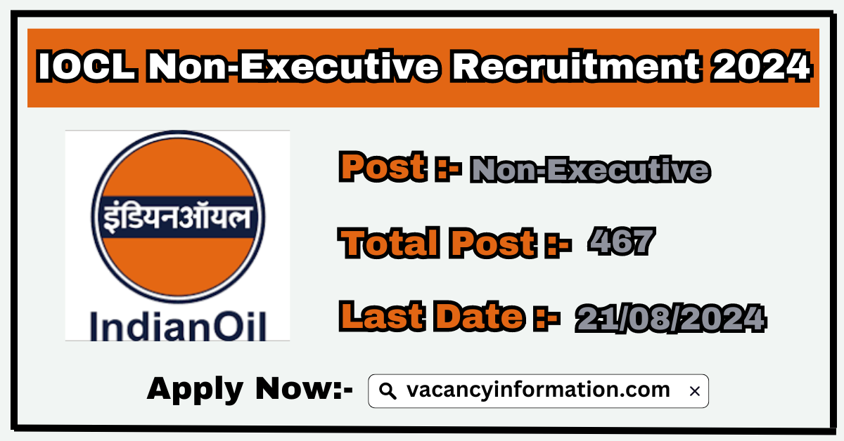 IOCL Non-Executive Recruitment 2024