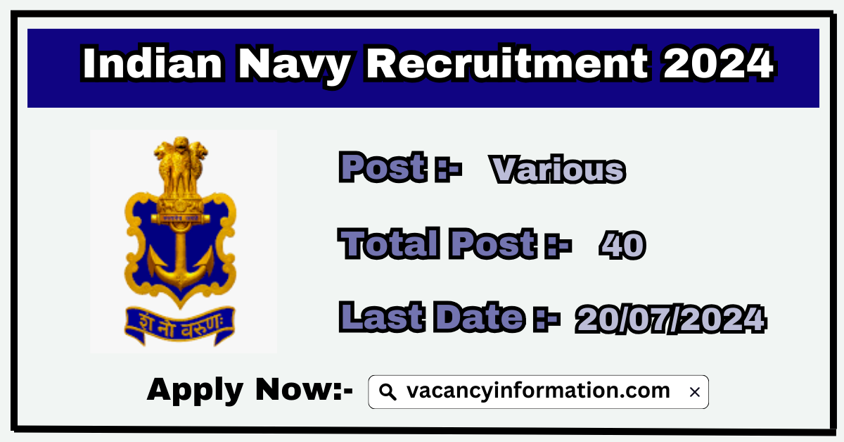 Indian Navy Executive & Technical Branch Recruitment 2024