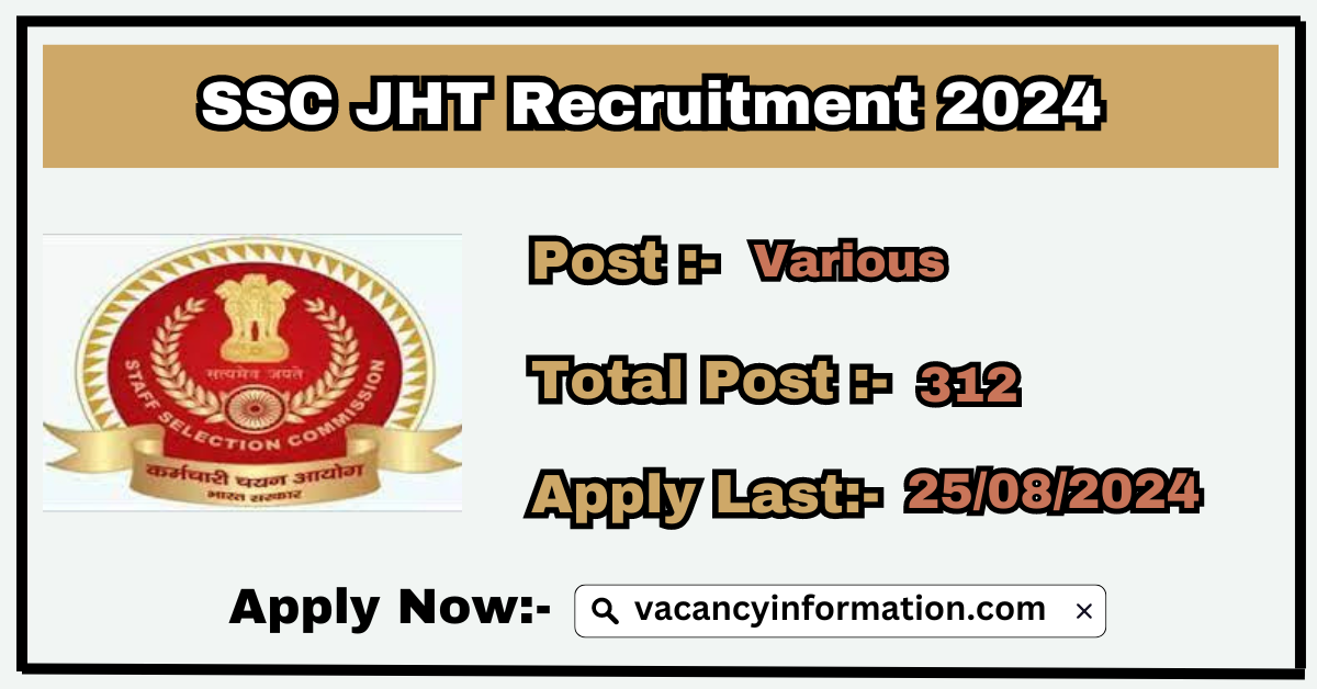 SSC JHT Recruitment 2024 Apply Online Form