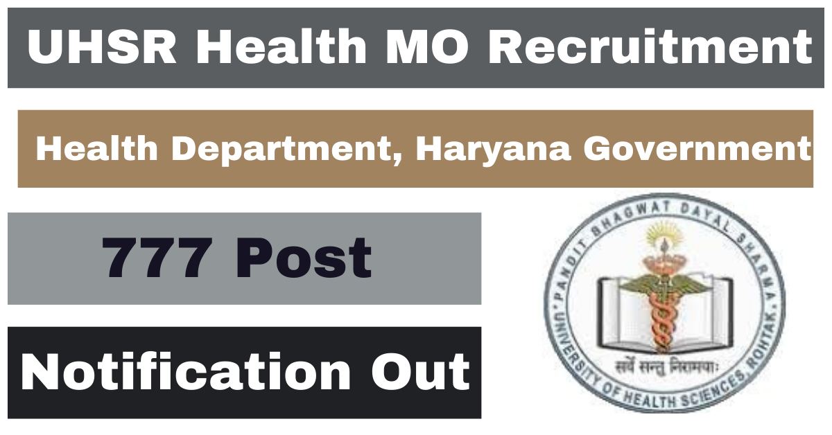 UHSR Haryana Health MO Recruitment 2024