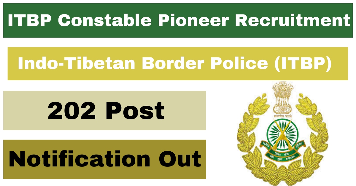 ITBP Constable Pioneer Recruitment 2024