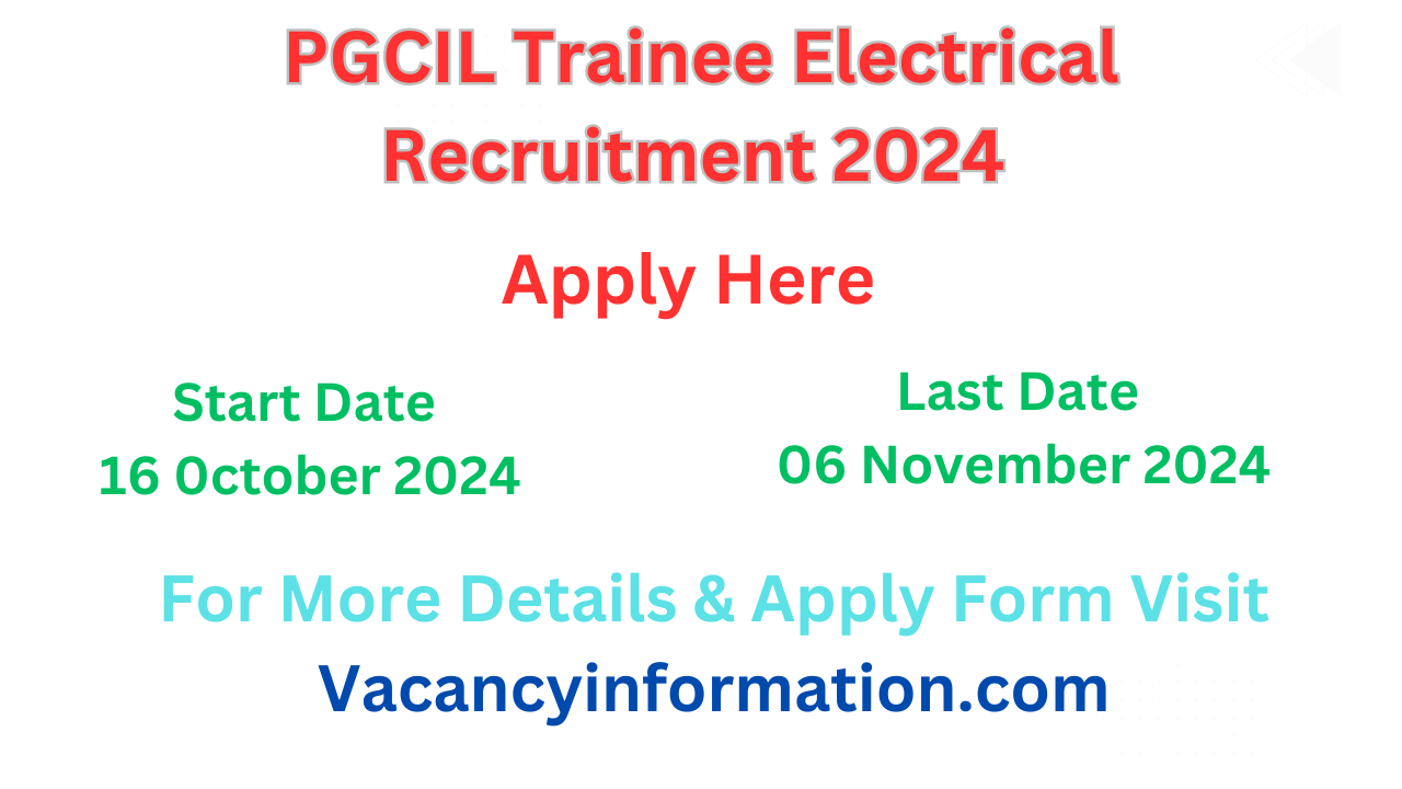 PGCIL Trainee Electrical Recruitment