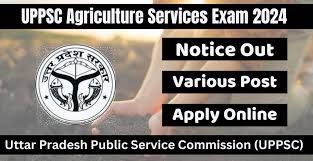 UPPSC Agriculture Services Examination